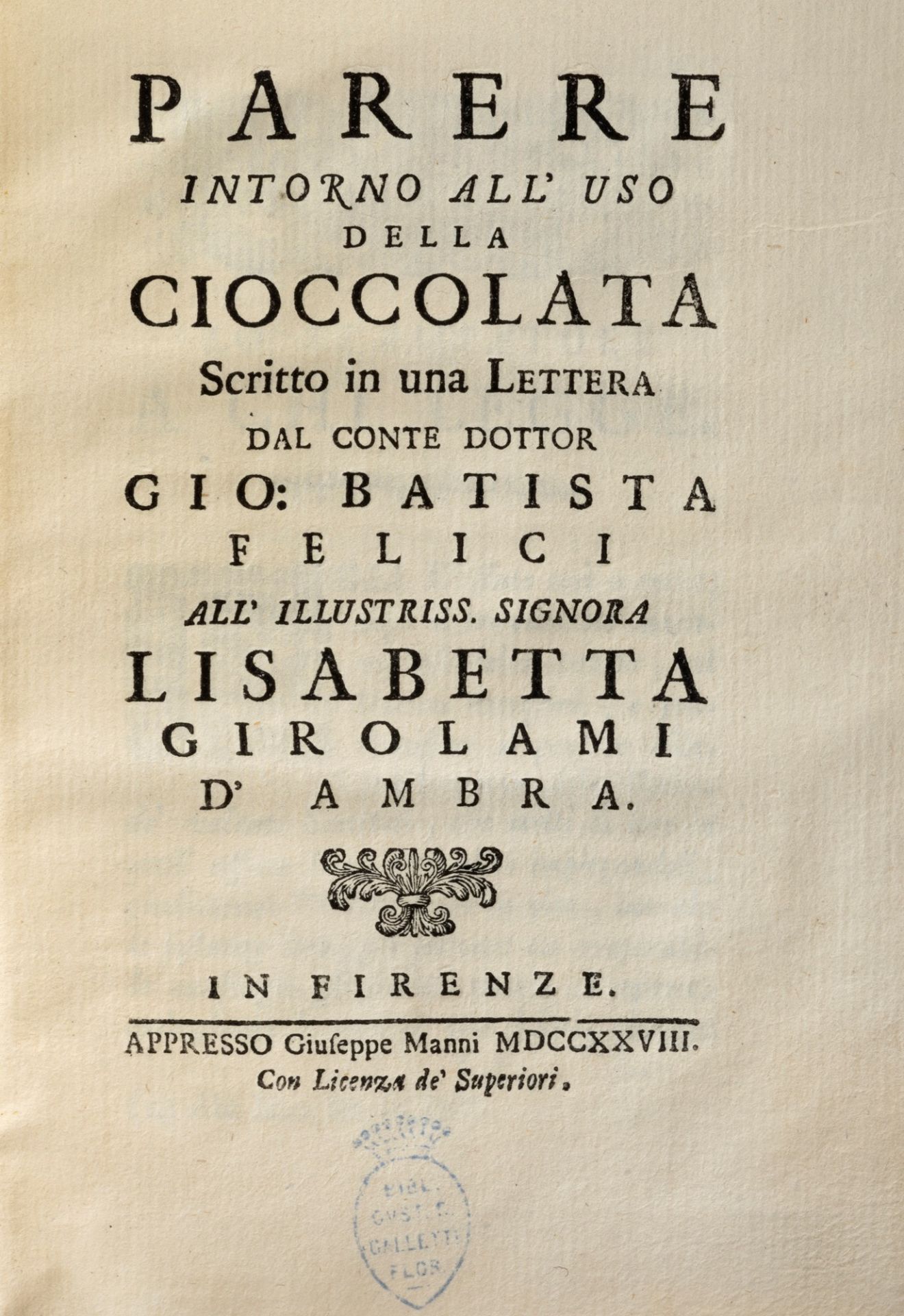 Chocolate - Felici, Gio Batista - Opinion on the use of chocolate