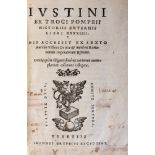 Giustino, Marco Giuniano - Iustini ex Trogi Pompeii historis externis libri XXXXIIII. His accessit e