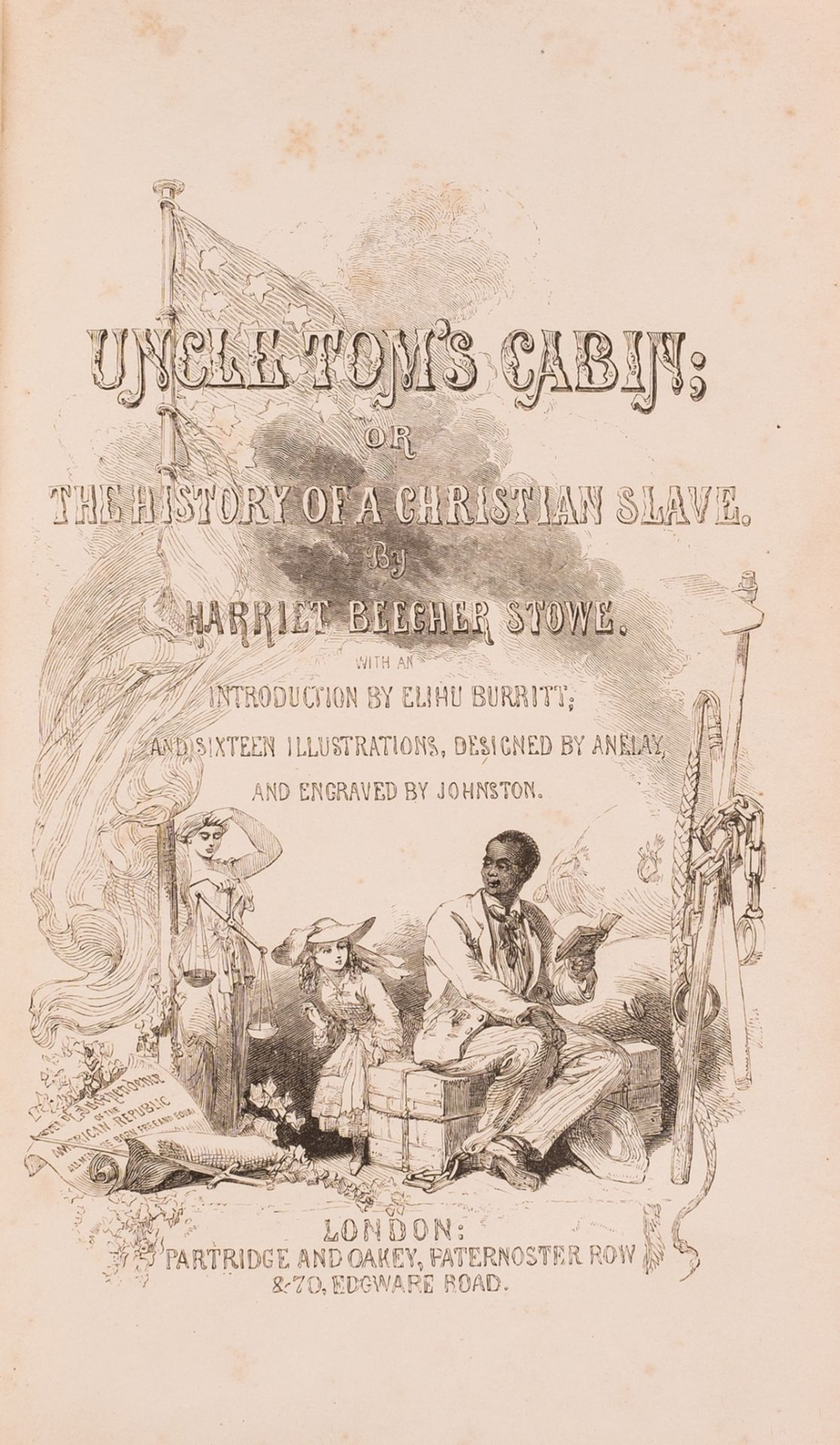 Stowe (Harriet Beecher) Uncle Tom's Cabin; Or, the History of a Christian Slave, early English …