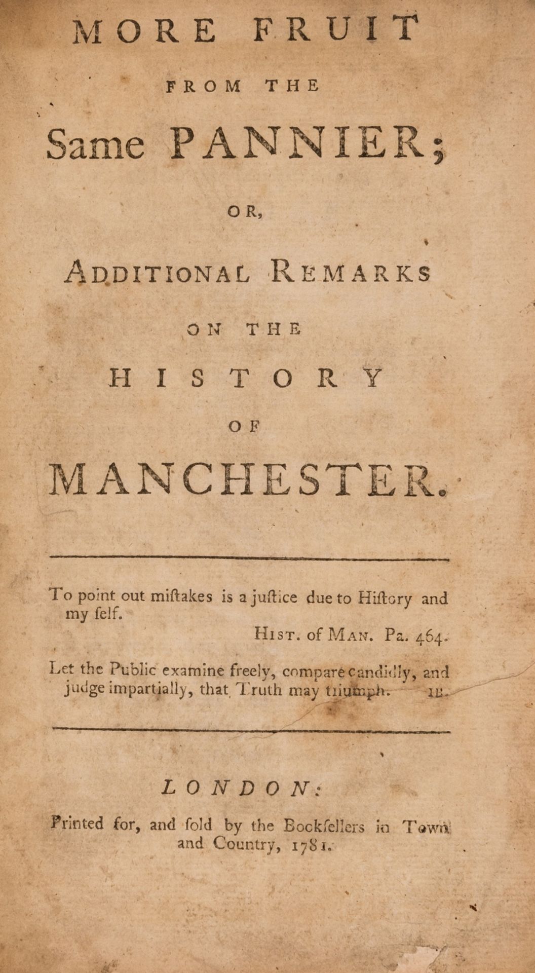 Manchester.- More Fruit from the Same Pannier; or Additional Remarks on the History of …