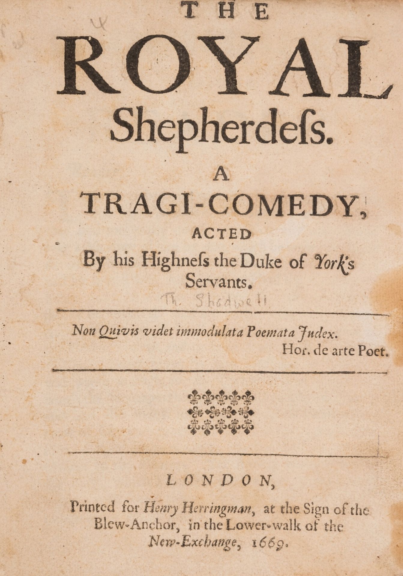 [Shadwell (Thomas) & John Fountain] The Royal Shepherdess. A Tragi-Comedy, for Henry Herringman, …