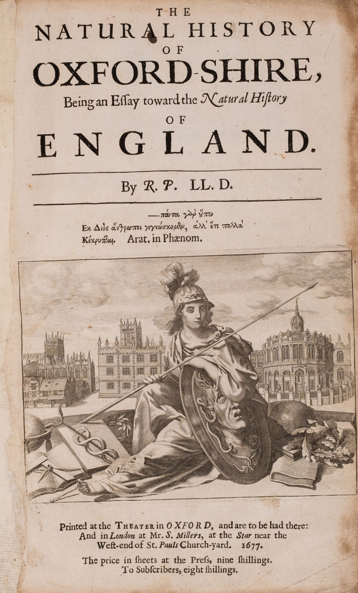 Oxfordshire.- [Plot (Robert)] The Natural History of Oxford-shire, being an Essay toward the …