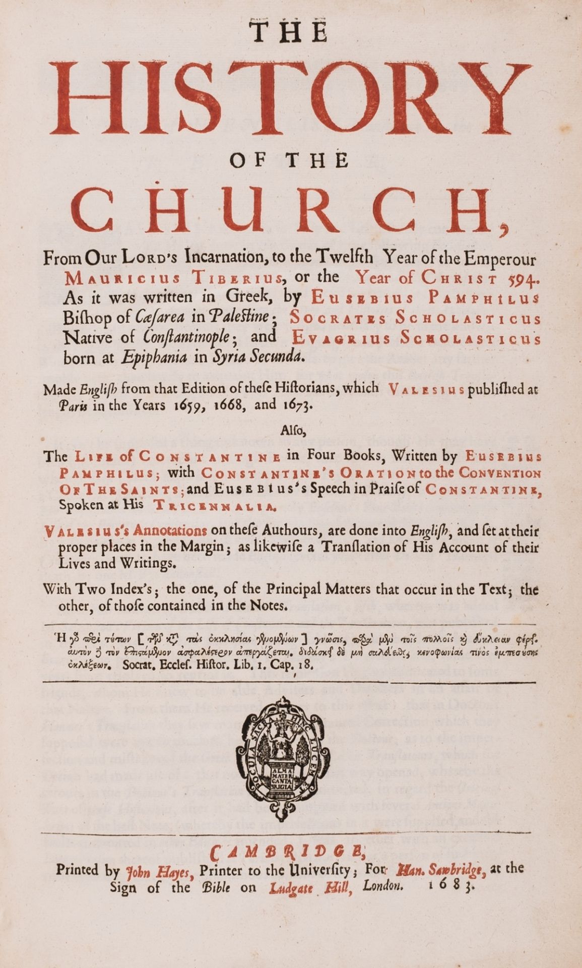 Eusebius (Pamphilius, of Caesarea) The History of the Church, From Our Lord's Incarnation, to the …