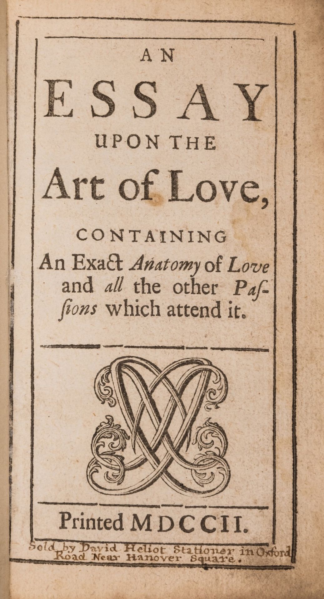 [Jenks (Sylvester)] An Essay upon the Art of Love, Containing an Exact Anatomy of Love and all the …