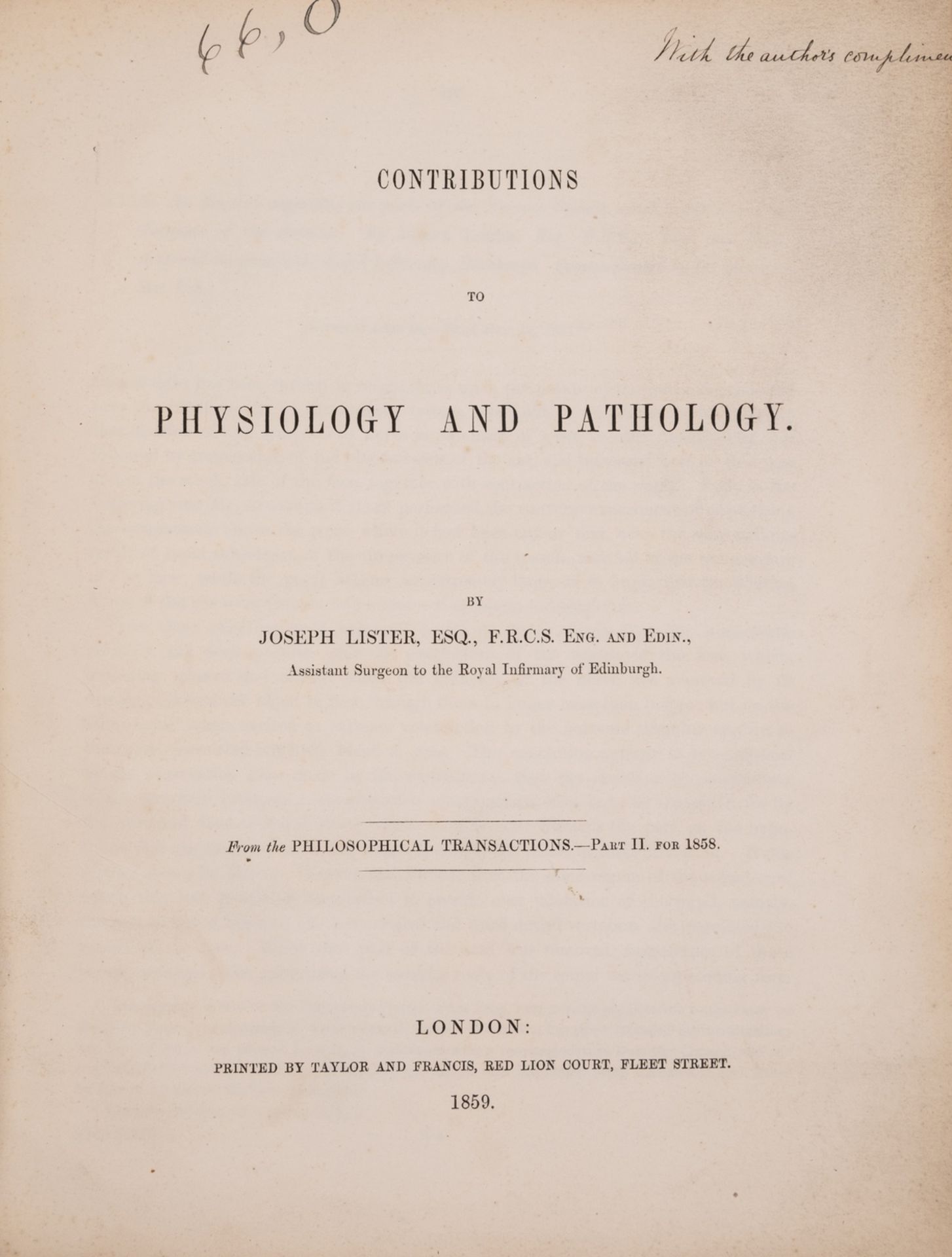 Lister (Joseph) Contributions to Physiology and Pathology, offprint, first separate printing, 1859 …