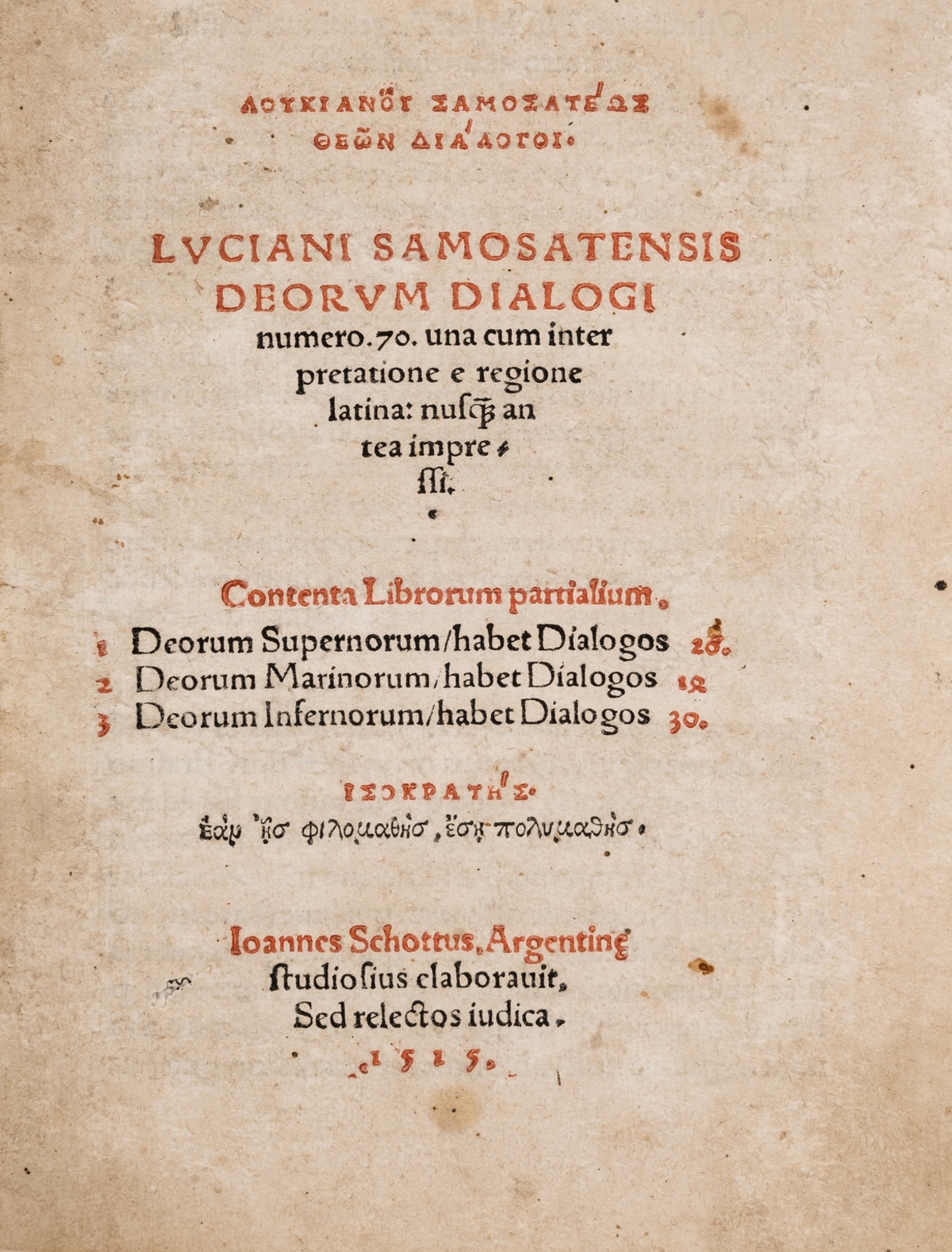 Greek printing.- Lucian of Samosata. Deorum dialogi numero 70, first edition translated by Ottmar …