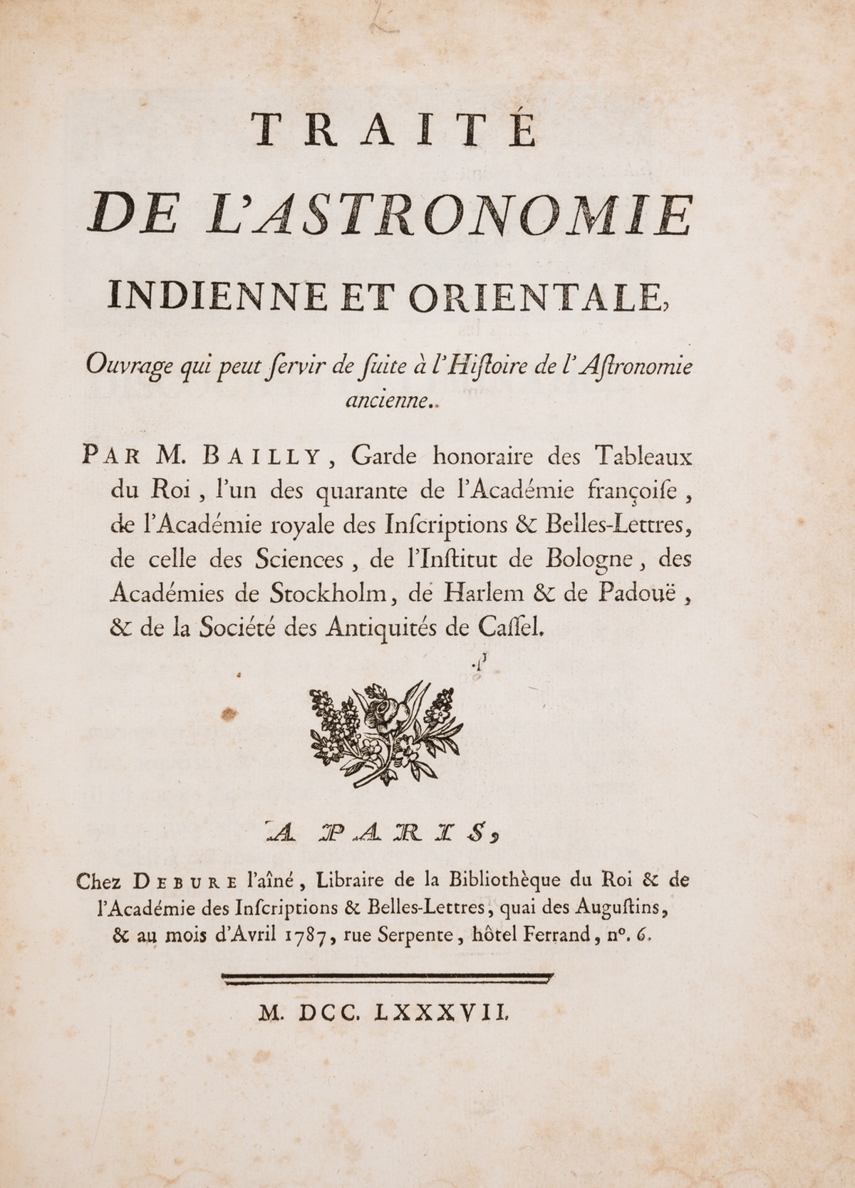 Astronomy.- Bailly (Jean Sylvain) Histoire de l'Astronomie Ancienne..., bound with others by the …