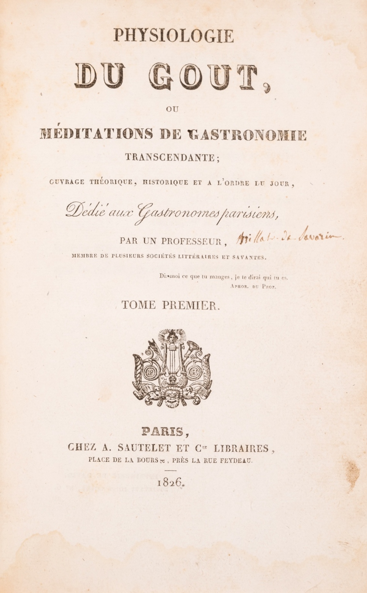 [Brillat-Savarin (Jean Anthelme)] Physiologie du gout, ou méditations de gastronomie … - Image 2 of 2