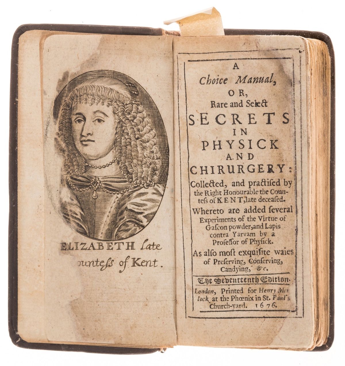 Kent (Elizabeth Grey, Countess of) A choice manual, or, Rare and select secrets in physick and …