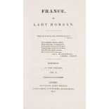Morgan (Sydney, Lady) France, 2 vol., second edition, Printed for Henry Colburn, 1817; and 4 …