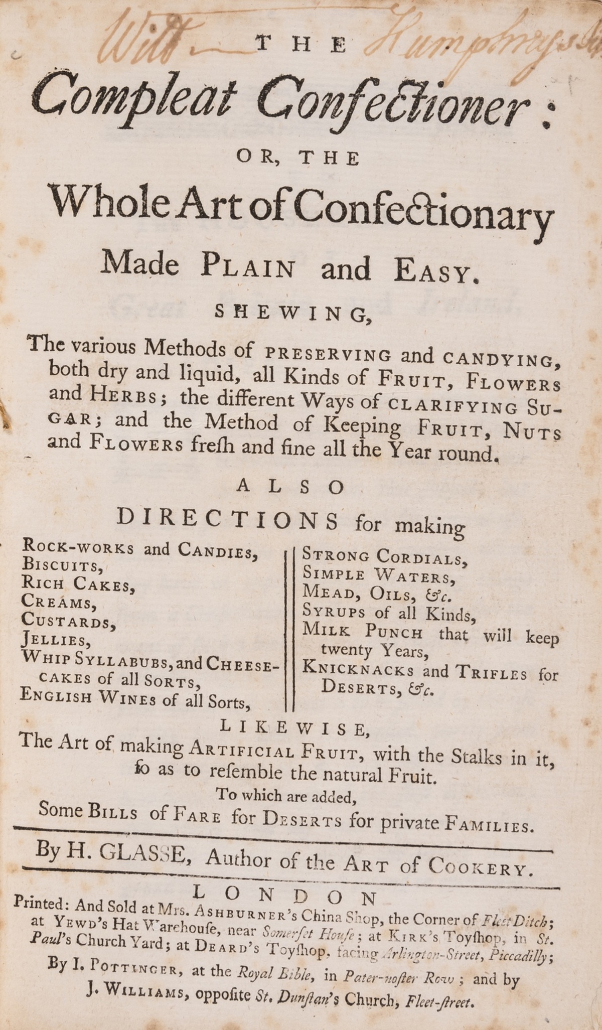 Confectionery.- Glasse (Hannah) The Compleat confectioner: or, the whole art of confectionary made …