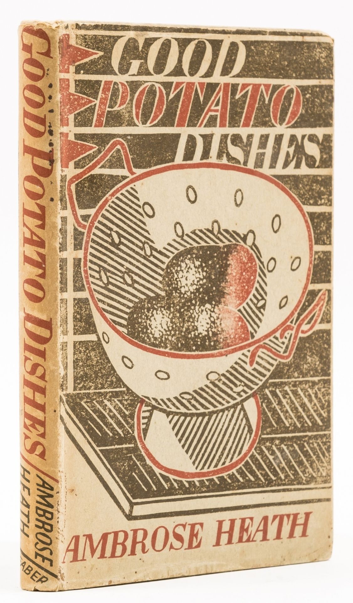 Heath (Ambrose) Good potato dishes, first edition, Faber and Faber, 1935; and others, by the same …