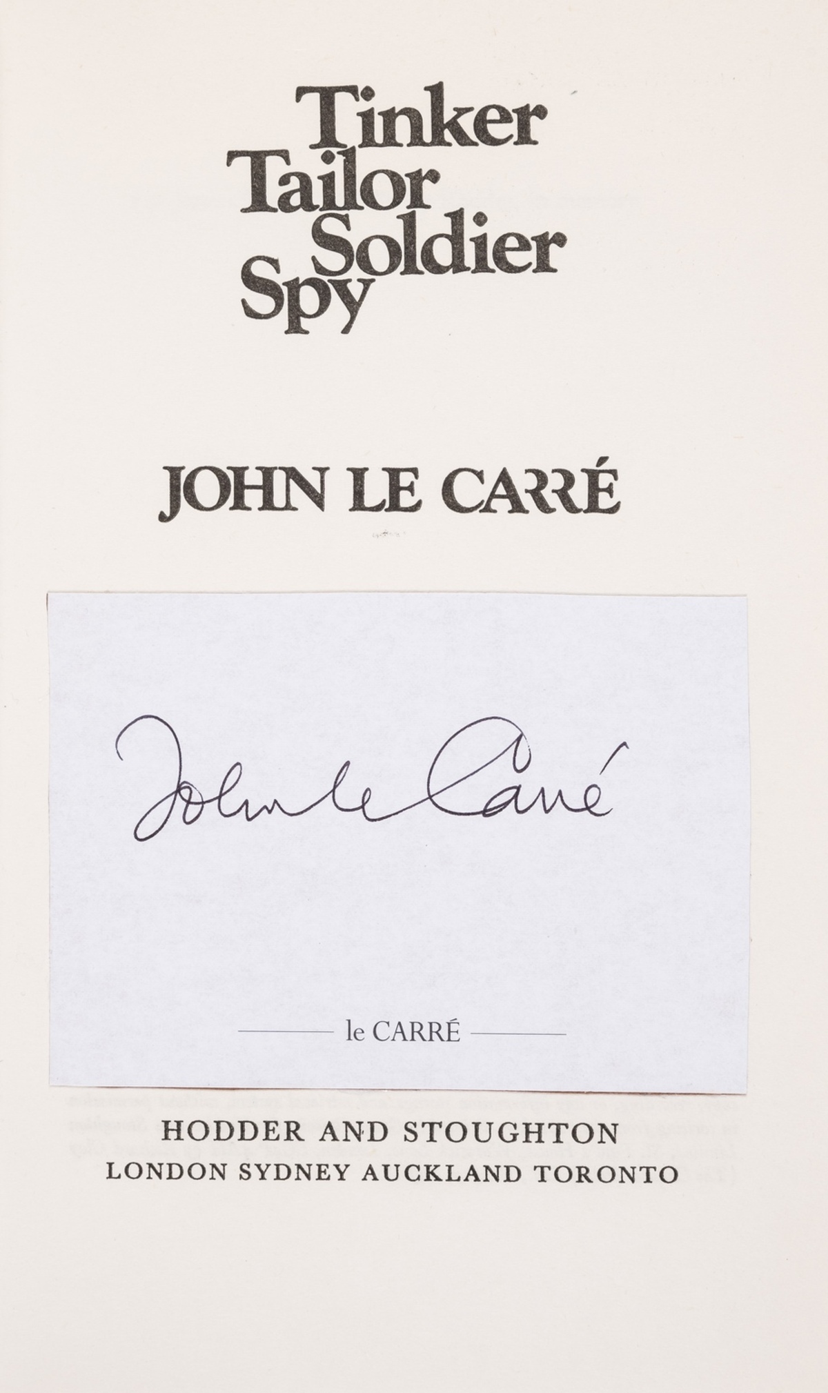 Le Carré (John) [The Karla Trilogy], 3 vol., first editions, cut signatures of the author, 1974-80. - Image 2 of 2