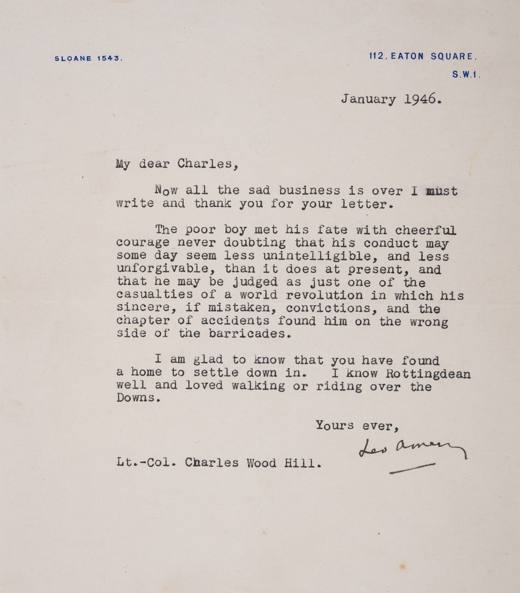 Traitor.- Amery (Leo) Typed Letter signed to Lt. Col. Charles Wood Hill, 1946, on the execution of …