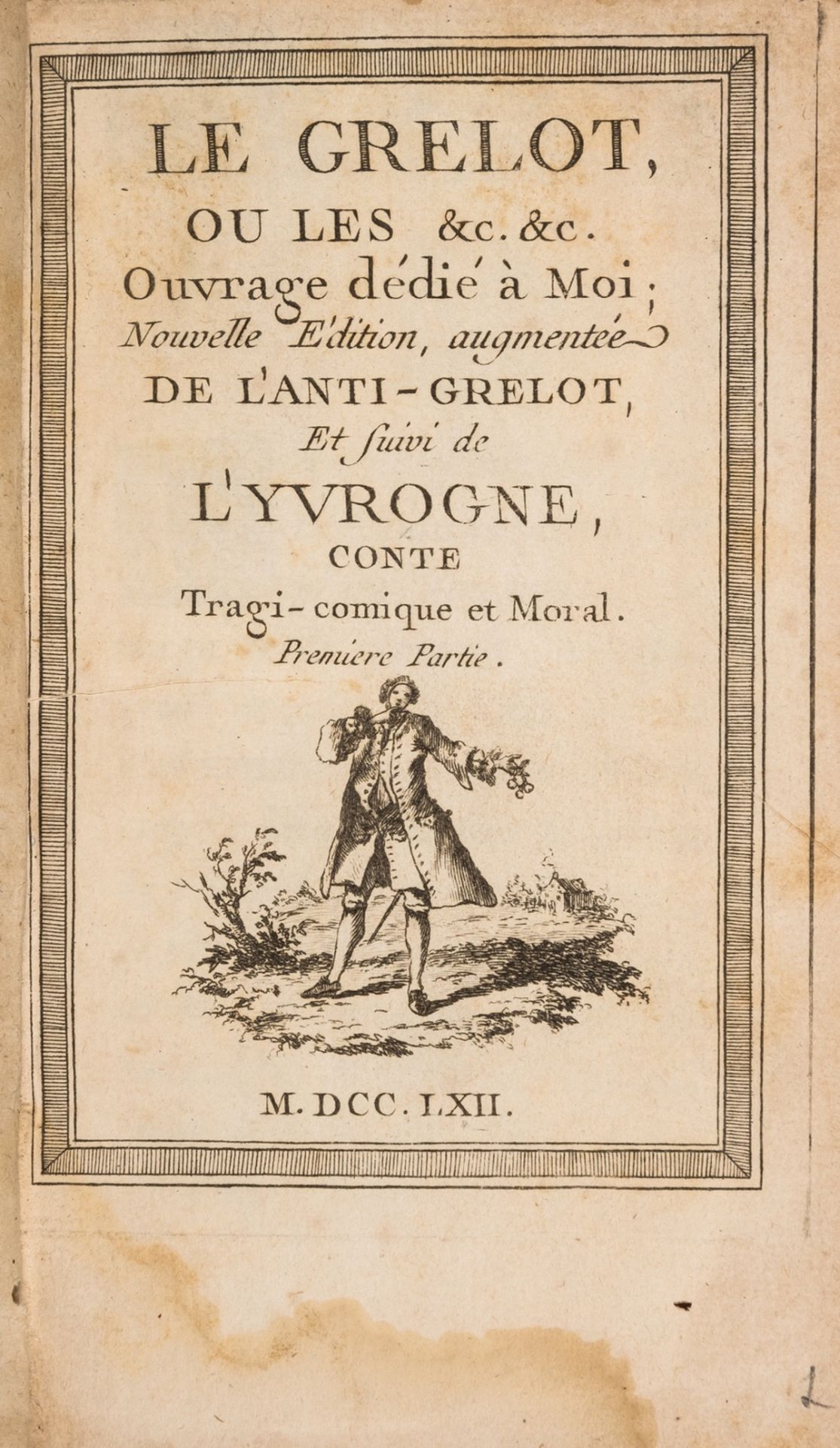 Baret (Paul) Le Grelot, ou les &c. &c. Ouvrage dédié á Moi, Nouvelle Édition, 2 parts in 1, bound …