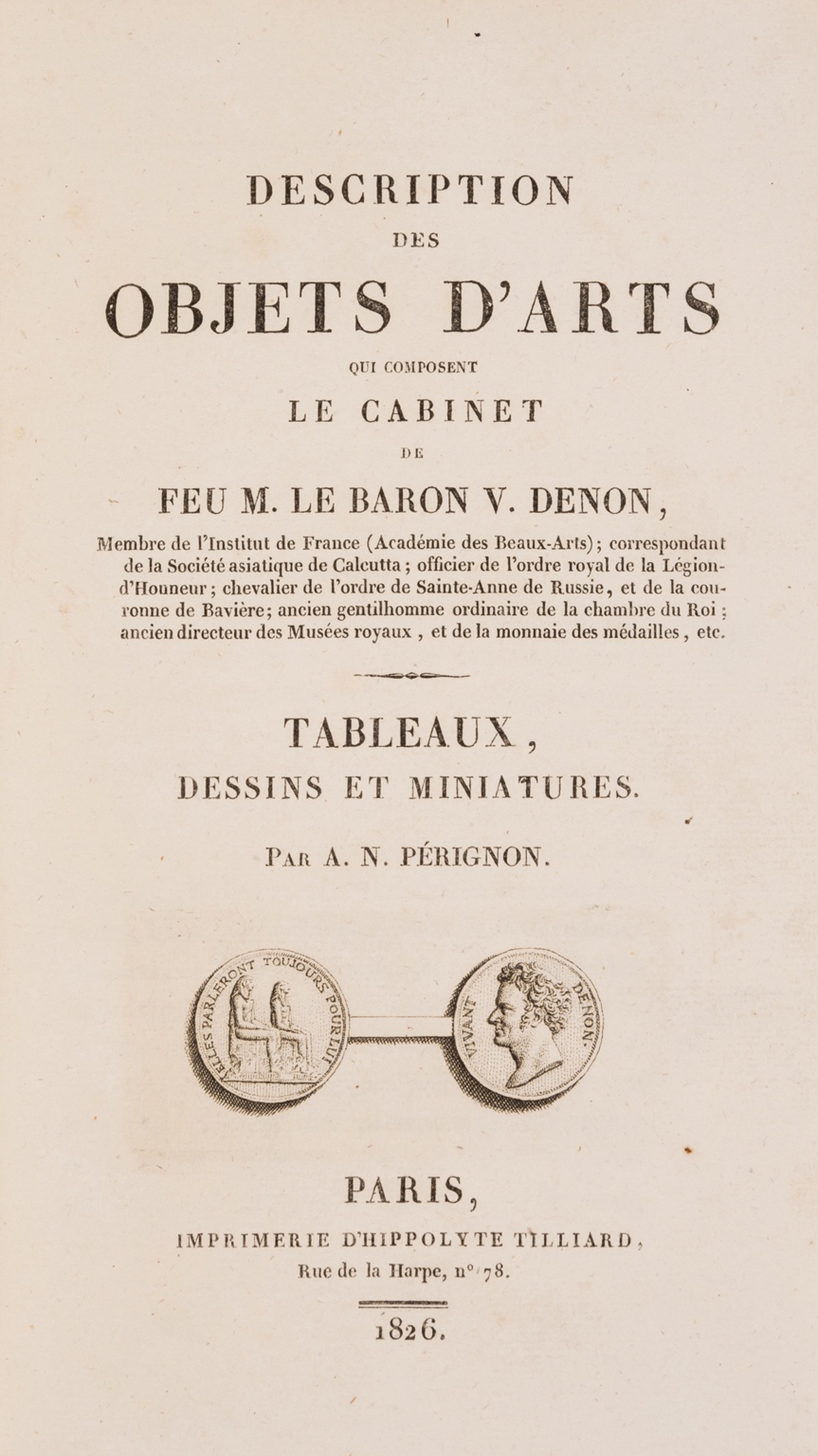 Vivant Denon Collection sale catalogue.- Description des objets d'arts qui composent le cabinet de …