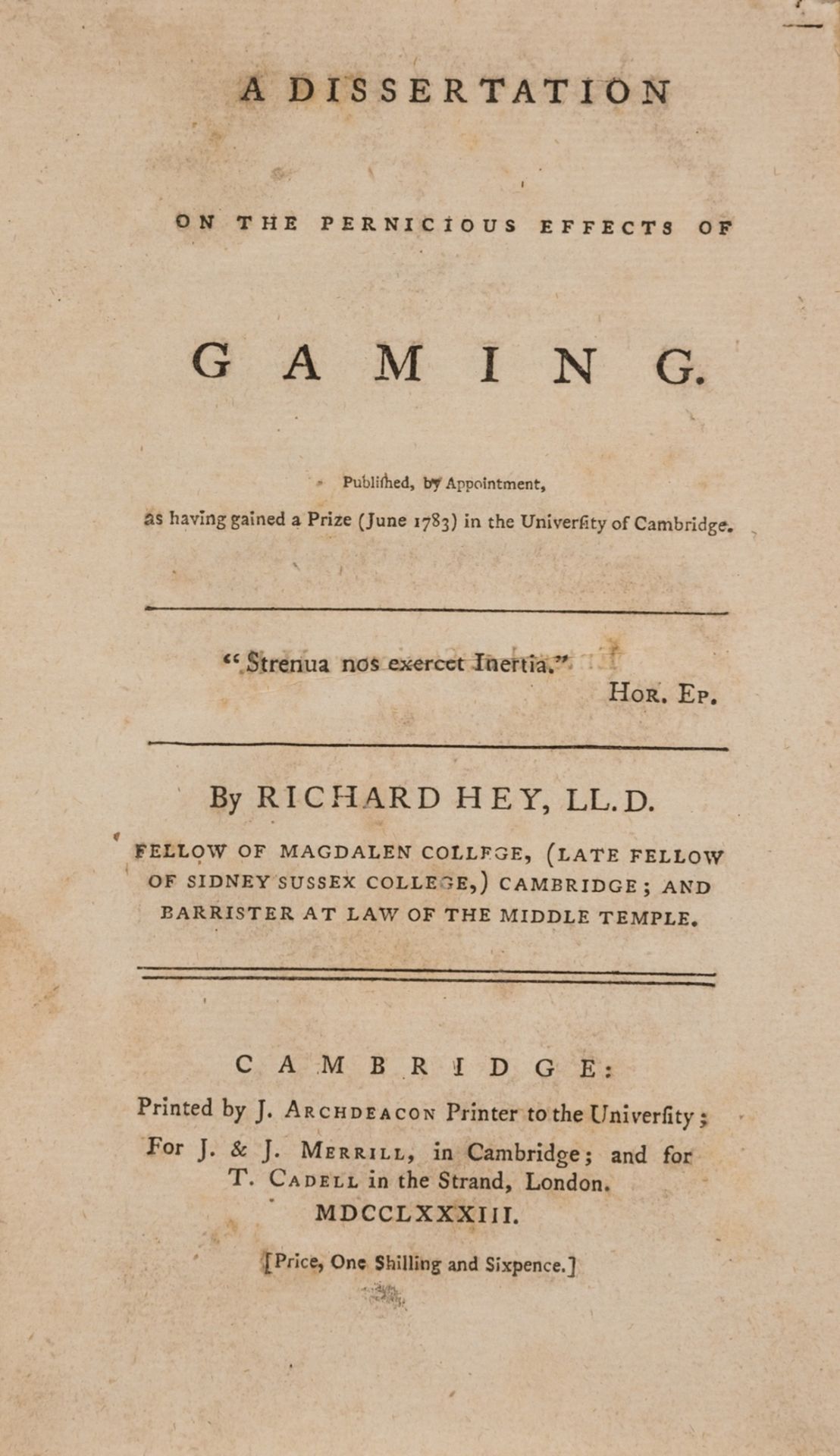Gaming.- Hey (Richard) A Dissertation on the pernicious effects of Gaming, first edition, …