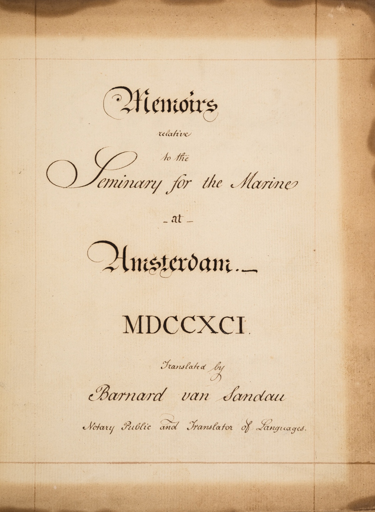 Dutch Marine Society.- Sandau (Bernard van, Anglo-Jewish notary) Memoirs relative to the Seminary …