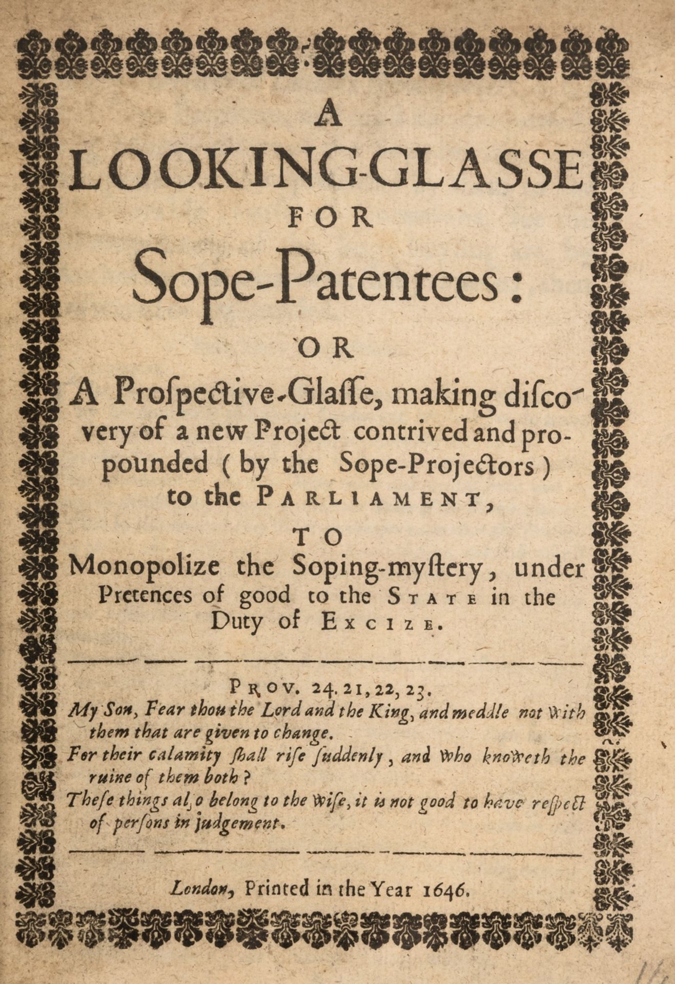 Soap.- Short and True Relation concerning the Soap-busines (A), 1641 bound with Looking-Glasse (A) …