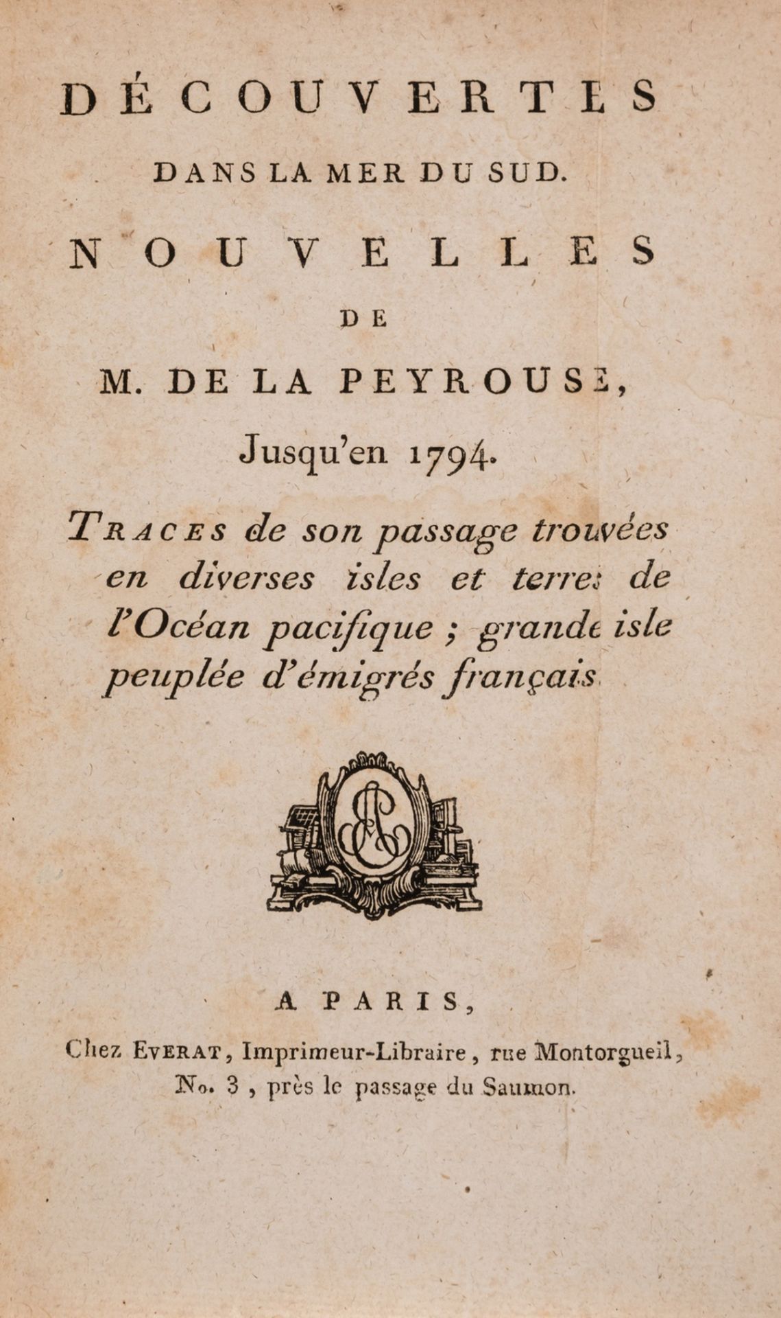 Lapérouse.- Anonymous. Découvertes dans la Mer Du Sud. Nouvelles de M. de La Peyrouse Jusqu' en …