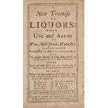 Liquor.- Sedgwick (James) A New Treatise on Liquors: wherein the Use and Abuse of Wine, …