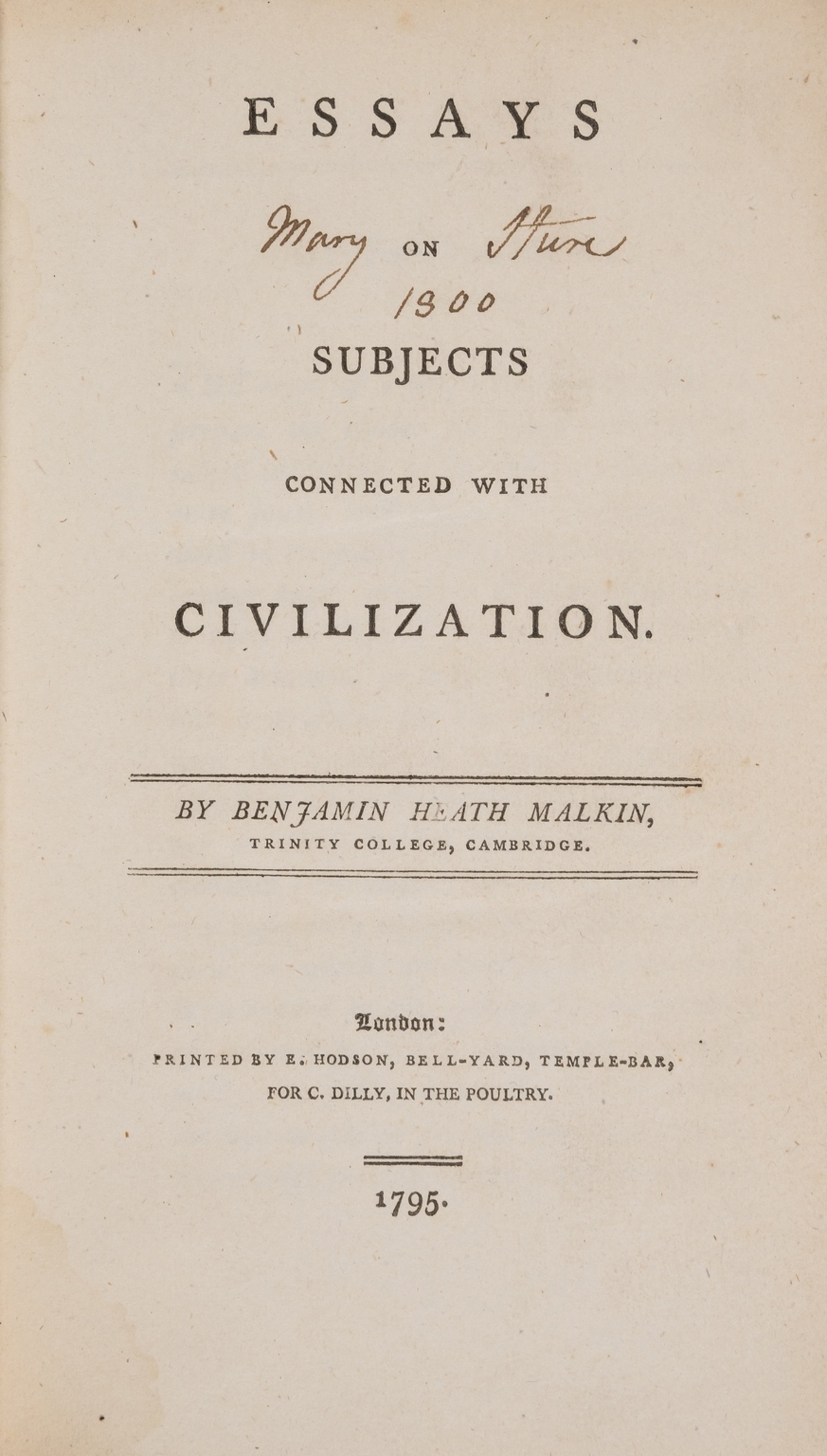 Wollstonecraft (Mary).- Malkin (Benjamin Heath) Essays on Subjects connected with Civilization, …