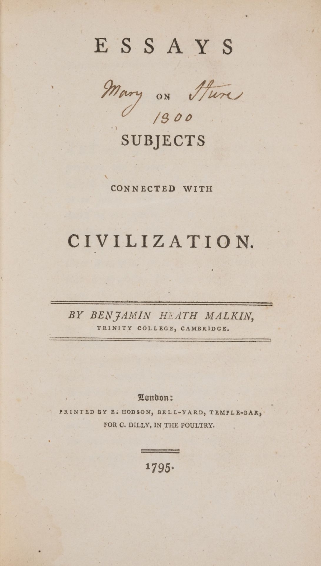 Wollstonecraft (Mary).- Malkin (Benjamin Heath) Essays on Subjects connected with Civilization, …