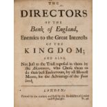 Bank of England.- [Holland (John)] The Directors of the Bank of England, Enemies to the Great …