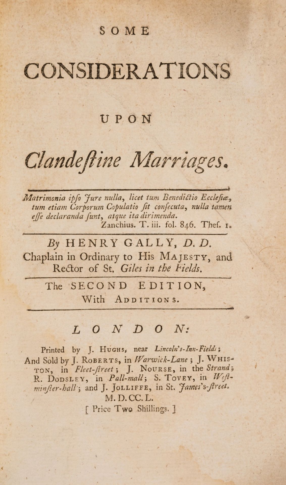 Clandestine Marriage.- Gally (Henry) Some Considerations upon Clandestine Marriages, second …