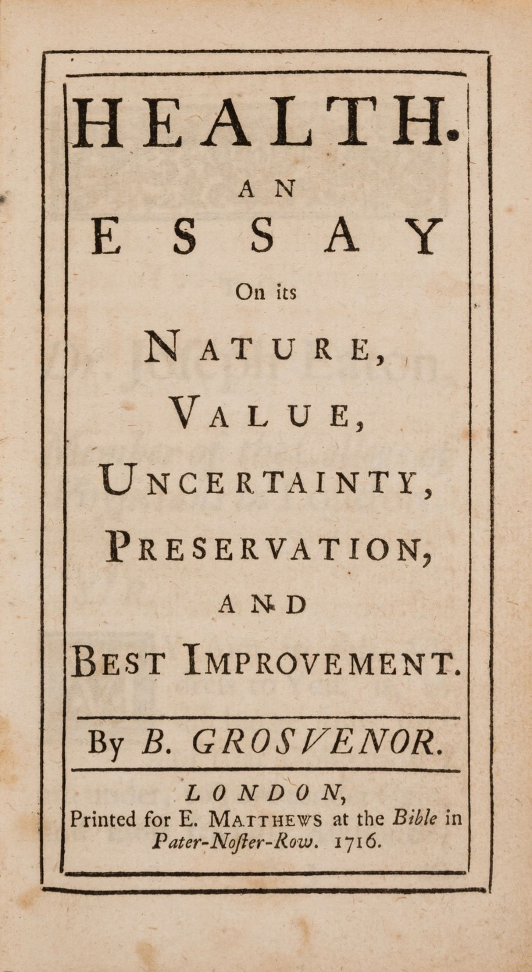 Health & Hydropathy.- Grosvenor (Benjamin) Health. An Essay on its Nature, Value, Uncertainty..., …