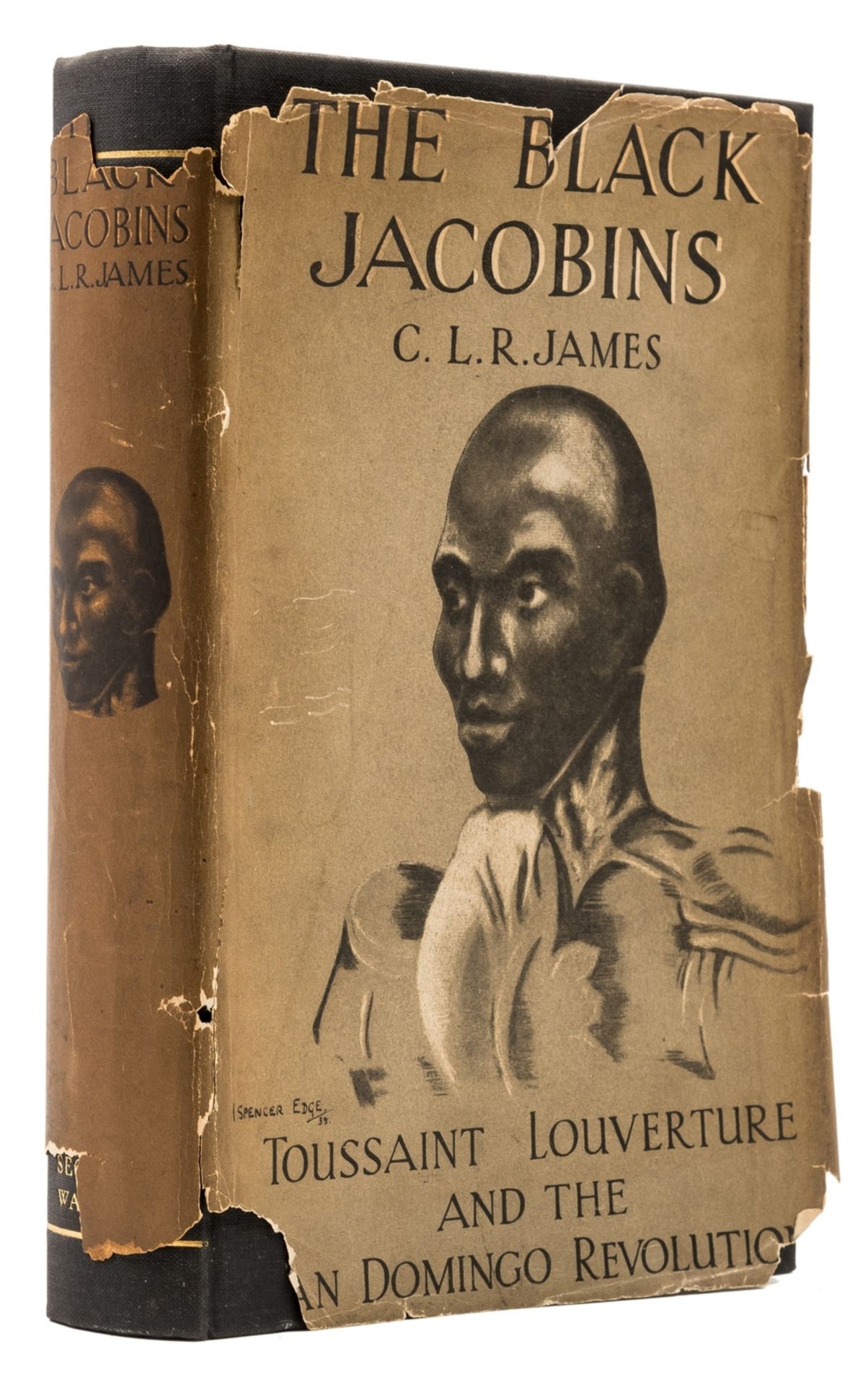 James (C. L. R.) The Black Jacobins. Toussaint Louverture and the Saint Domingo Revolution, first …