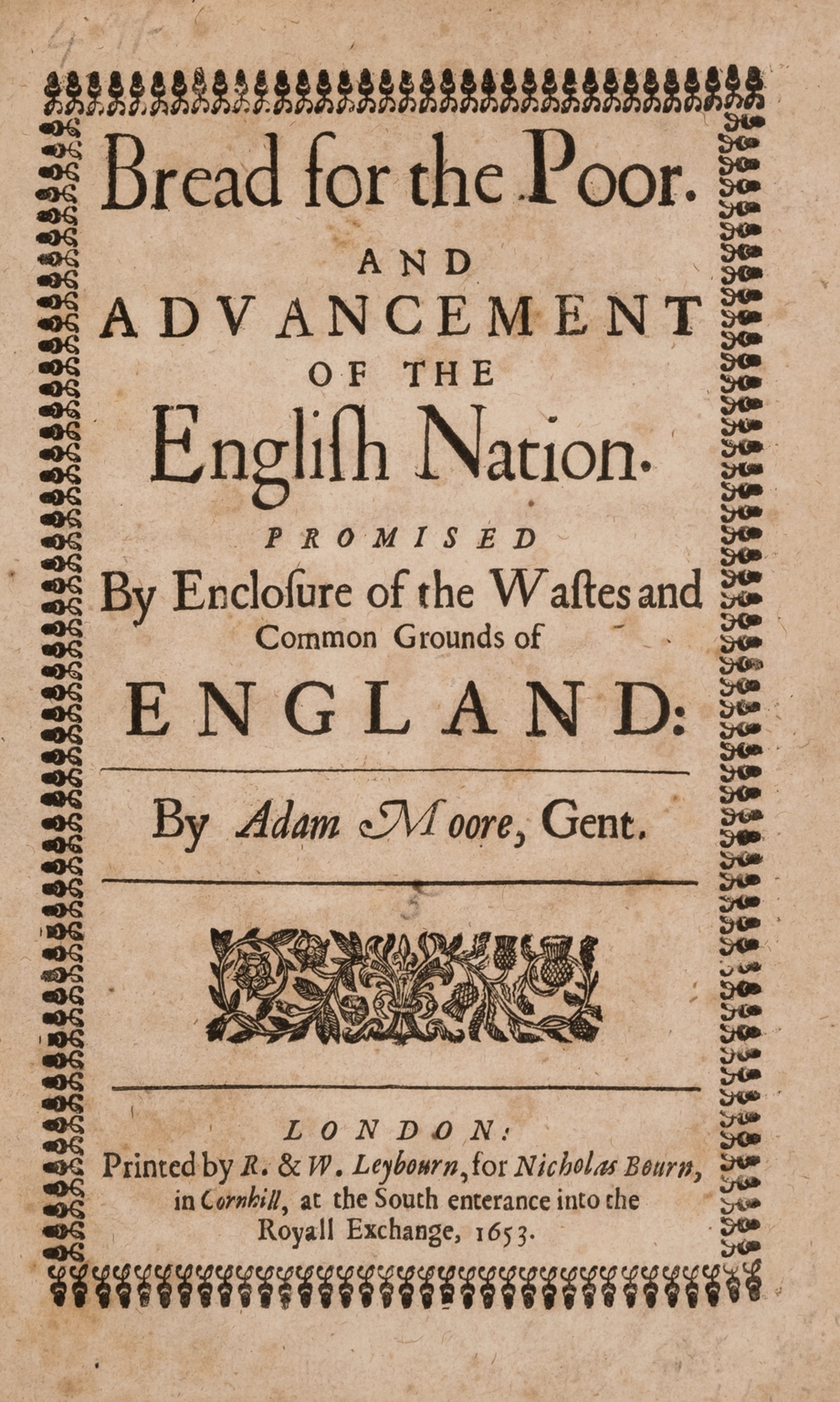 Poverty.- Moore (Adam) Bread for the Poor..., only edition, R. & W.Leybourn, 1653.