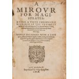 [Higgins (John) and others.] A Mirour for Magistrates, 4 parts in 1, Felix Kyngston, 1610-09.