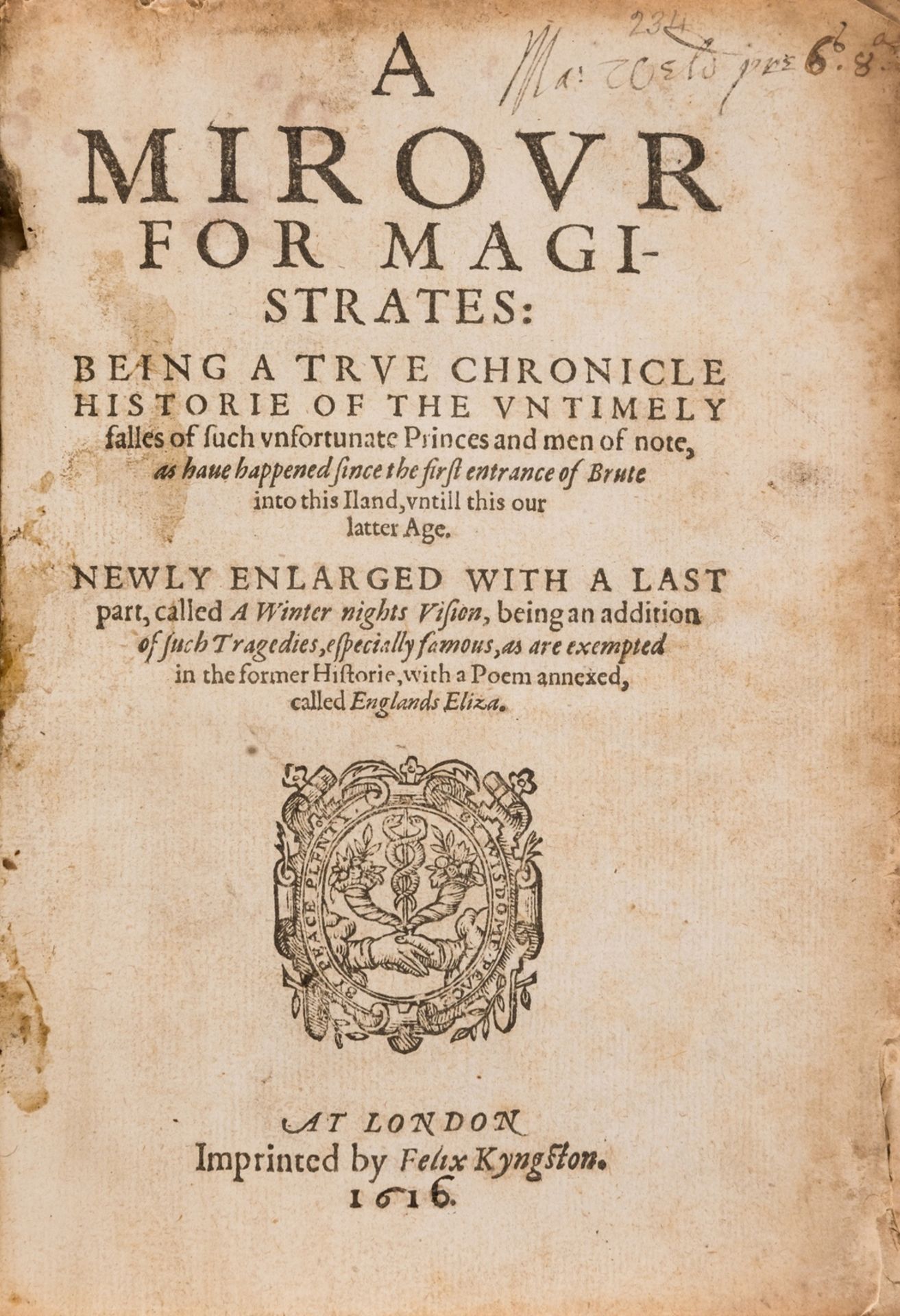 [Higgins (John) and others.] A Mirour for Magistrates, 4 parts in 1, Felix Kyngston, 1610-09.