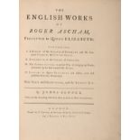 Johnson (Samuel).- Ascham (Roger) The English Works, first edition, second issue, T.Davies, [?1767].