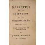 Cannibalism.- Deane (John) A Narrative of the Shipwreck of the Nottingham Galley, &c...., n.p., …