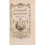 Laughing Philosopher (The), first edition in book form, Dublin, James Williams, 1777 & 2 others (3)