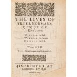 Hayward (Sir John) The Lives of the III. Normans, Kings of England, first edition, Imprinted...by …