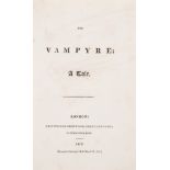 [Polidori (John)] The Vampyre; A Tale, first edition, third issue, Printed for Sherwood, Neely, …