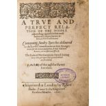 Gunpowder Plot.- A True and Perfect Relation of the Whole proceedings against the late most …