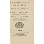 Chemistry.- Fourcroy (Antoine Francois, Comte de) Philosophie Chimque, ou vérités fondamentales de …