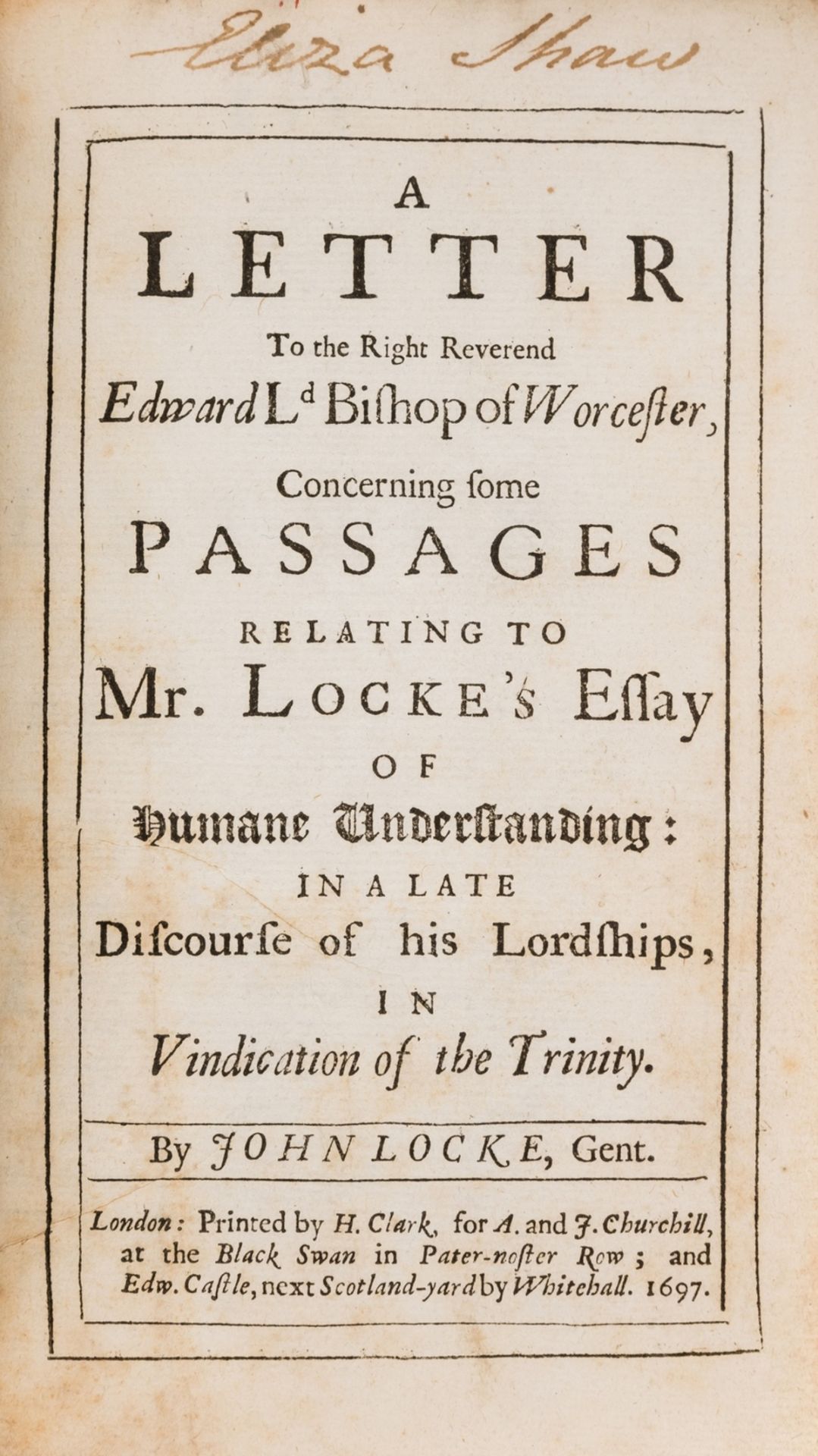 Locke (John) A Letter to the Right Reverend Edward Ld Bishop of Worcester, Concerning some …