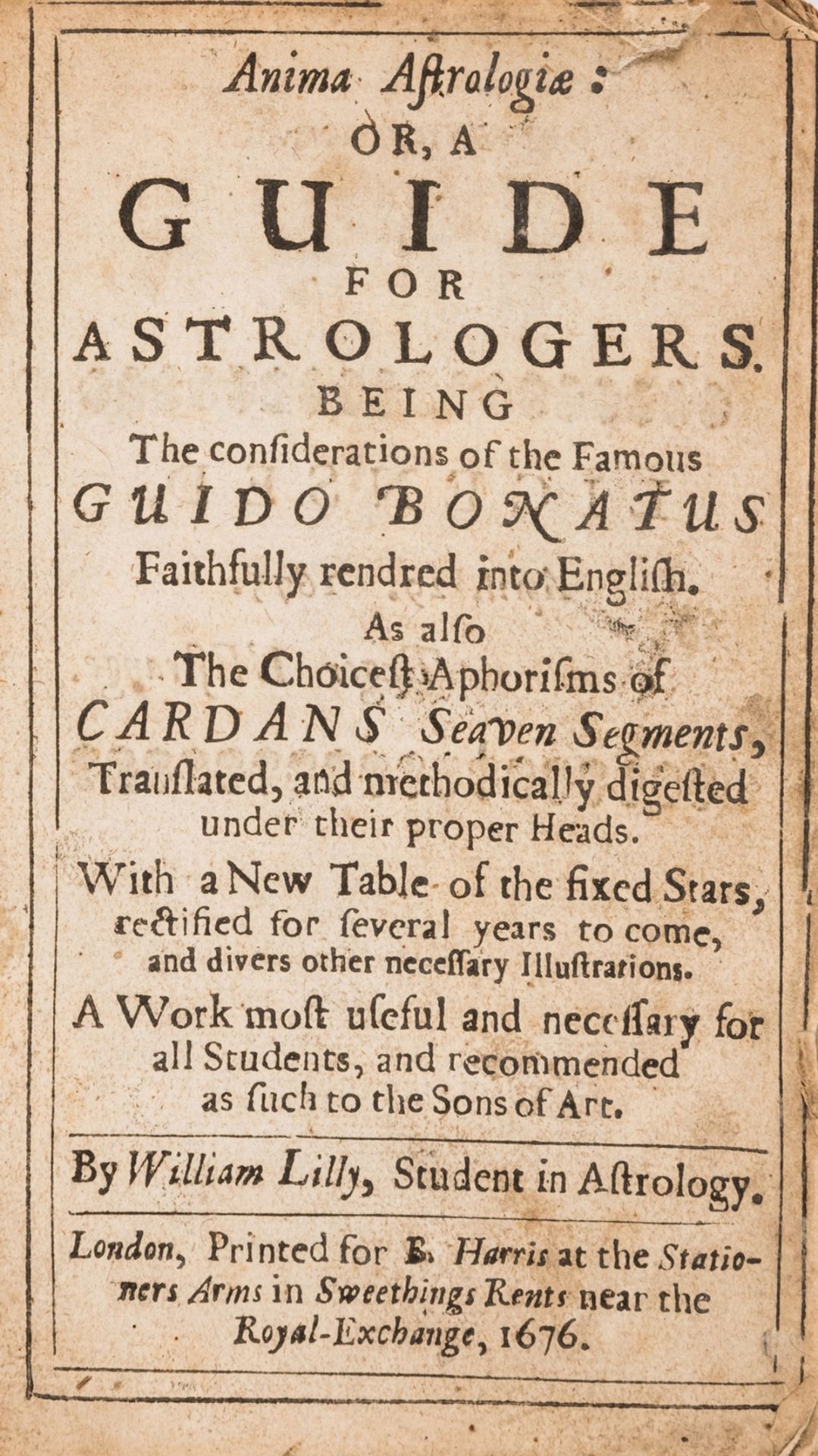 Astrology.- Lilly (William) Anima Astrologiae: or, a Guide for Astrologers. Being The …