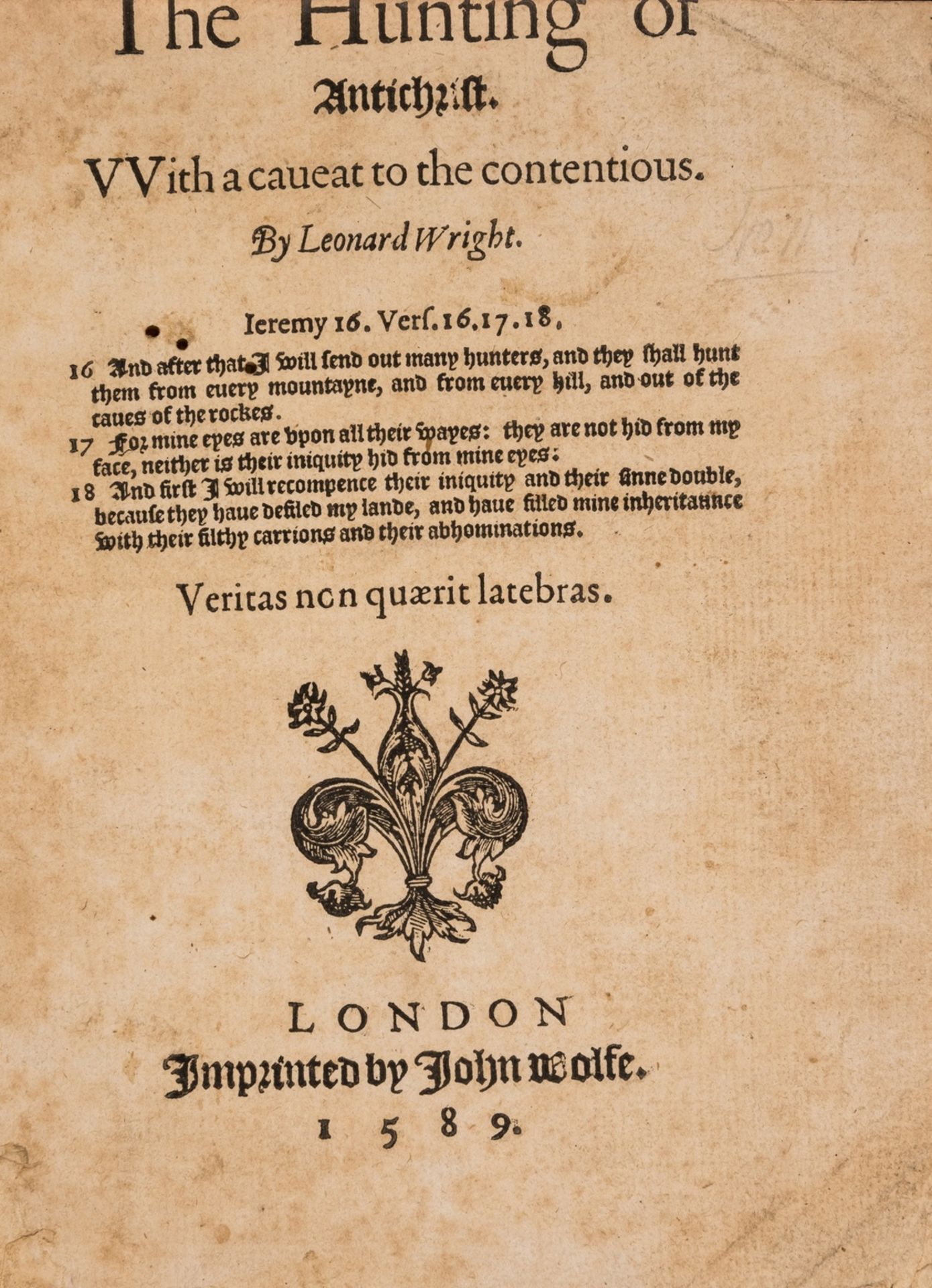 Tracts.- Wright (Leonard) The Hunting of Antichrist. With a caveat to the contentious, first …