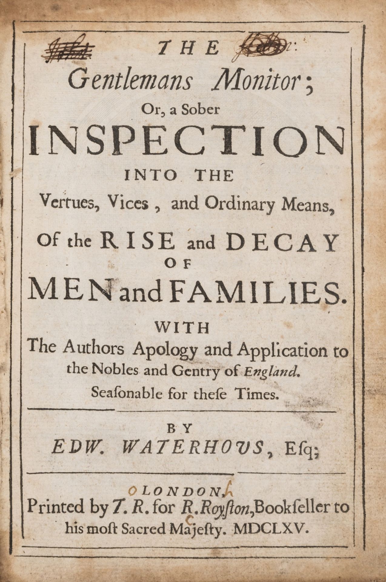 Waterhouse (Edward) The Gentlemans Monitor; or a Sober Inspection into the Vertues, Vices, and …