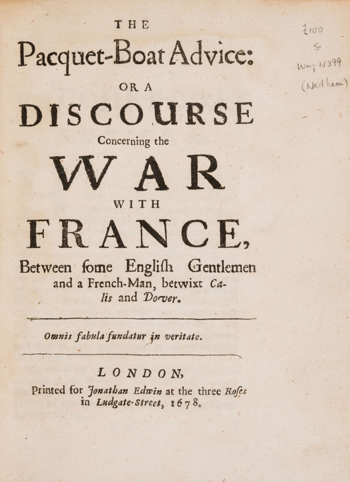 Nedham (Marchamont) The Pacquet-Boat Advice: or A Discourse Concerning the War with France, …