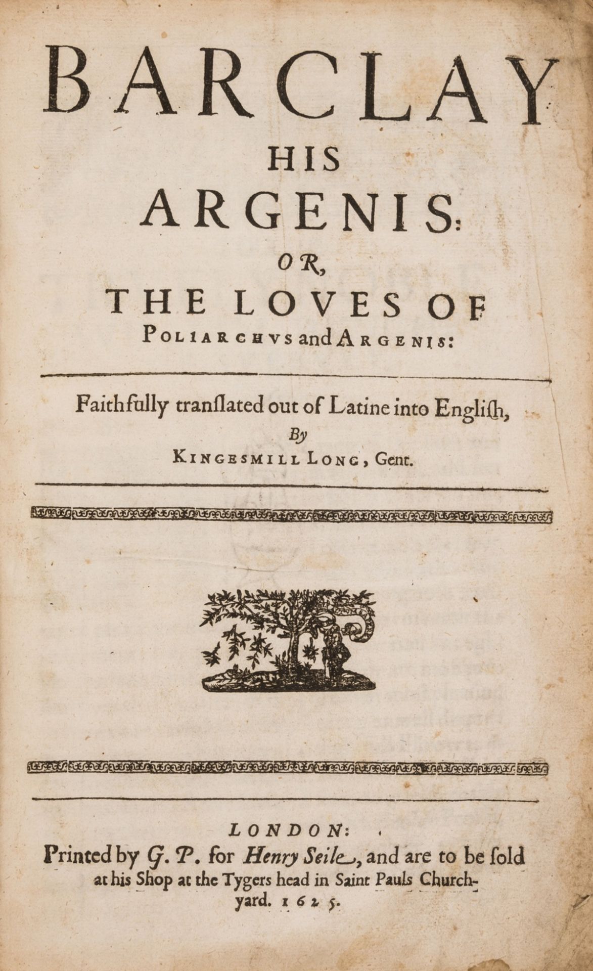 Barclay (John) Barclay His Argenis: Or, the Loves of Poliarchus and Argenis, first edition in …