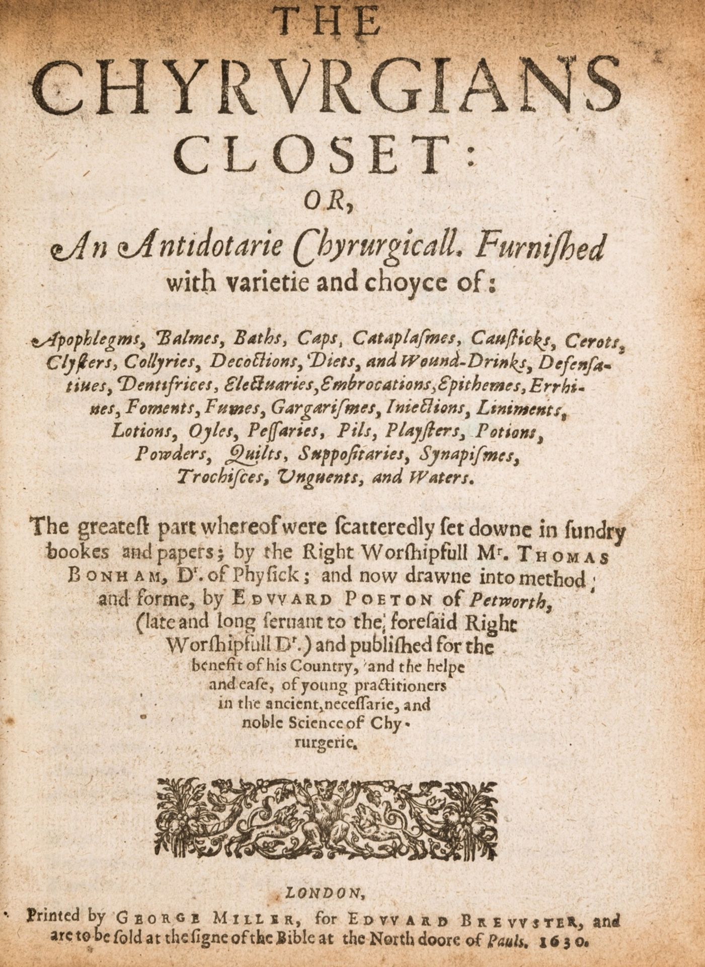 Medicine.- Bonham (Thomas) The Chyrurgians Closet: or, An Antidotarie Chyrurgicall, first edition, …