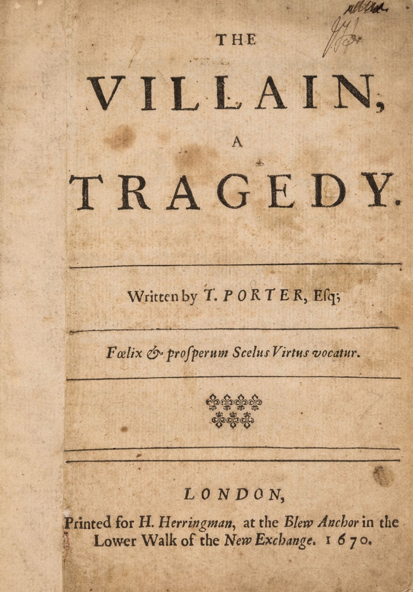 Porter (Thomas) The Villain, [second edition], Printed for H. Herringman, 1670.