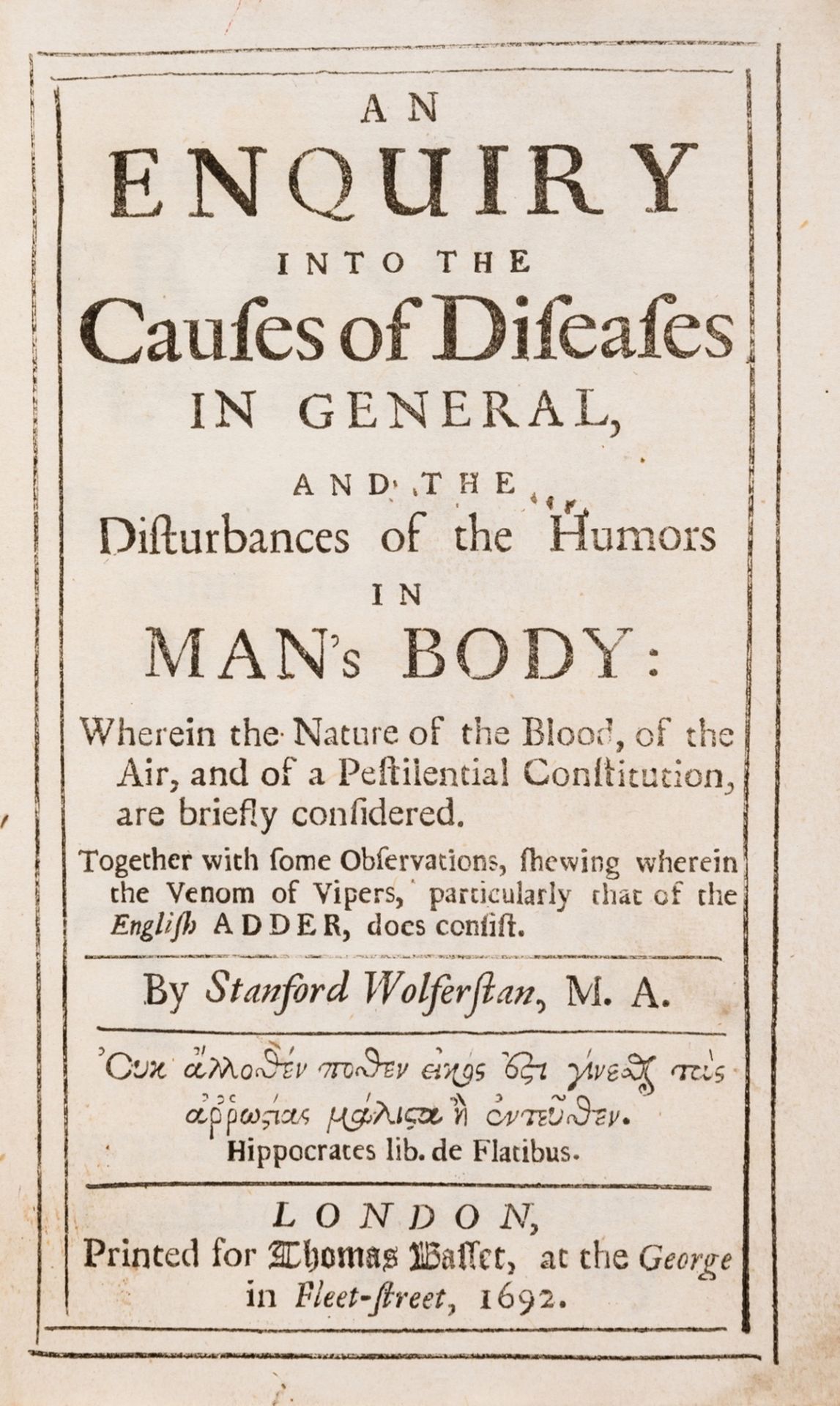 Medicine.- Wolferstan (Stanford) An Enquiry into the Causes of Diseases in General, first edition, …